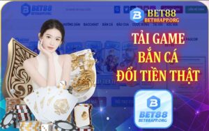 Cách tải game bắn cả đổi tiền thật nhanh chóng cực dễ